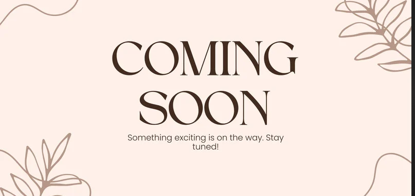 Coming Soon